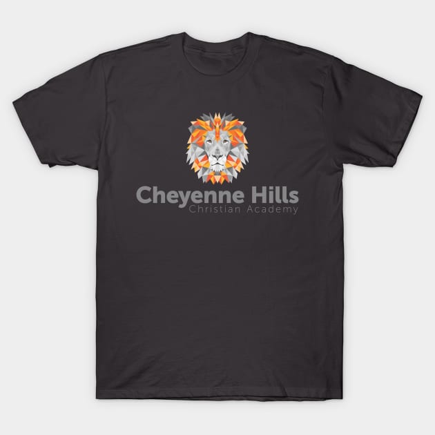 Cheyenne Hills Christian Academy T-Shirt by Cheyenne Hills Christian Academy